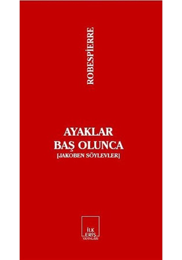 Ayaklar Baş Olunca / Maximilen Robespierre Fiyatları ve Özellikleri