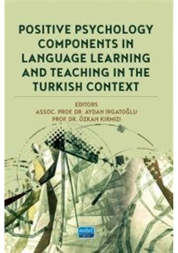 Positive Psychology Components İn Language Learning And Teachi ...