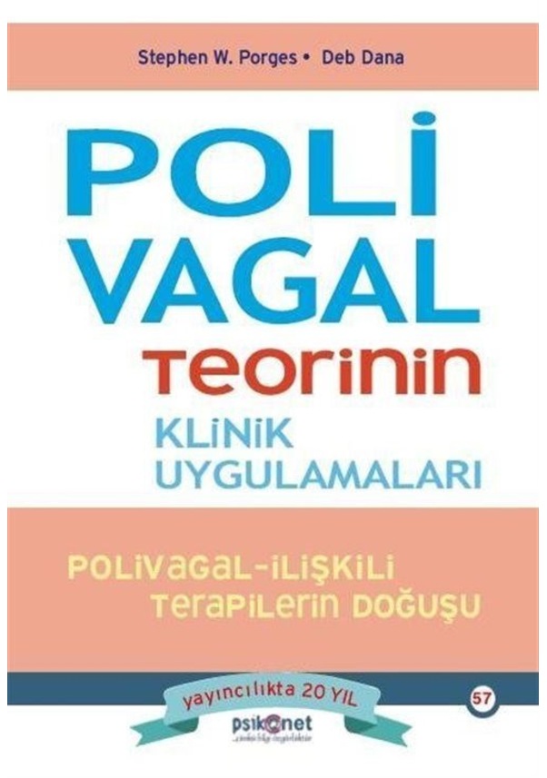 Polivagal Teorinin Klinik Uygulamaları / Stephen W. Porges Fiyatları ve ...