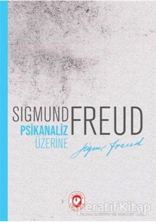 Psikanaliz Üzerine - Sigmund Freud - Cem Yayınevi Fiyatları Ve Özellikleri