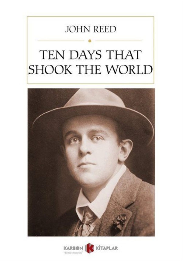 Ten Days That Shook the World / John Reed Fiyatları ve Özellikleri