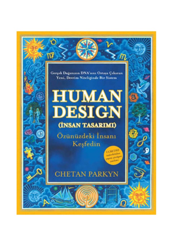 Human Design - Chetan Parkyn Fiyatları ve Özellikleri