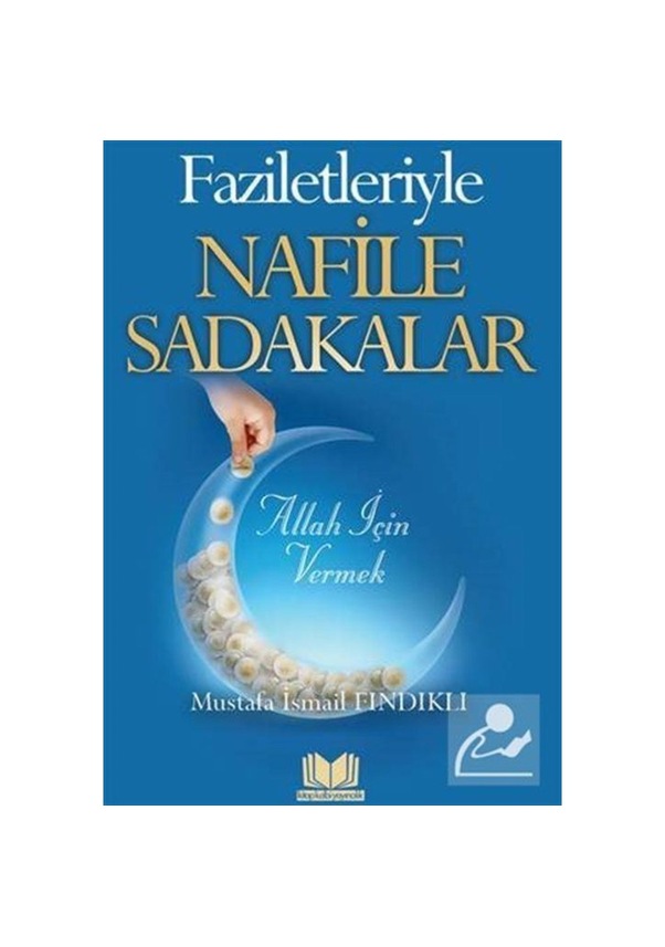 Nafile sadakalar nelerdir?