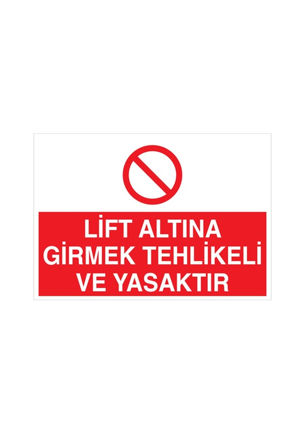 Lift Alt na Girmek Tehlikeli Ve Yasakt r Uyar Tabelas 35x50 Foreks lift-alt-na-girmek-tehlikeli-ve-yasakt-r-uyar-tabelas-35x50-foreks