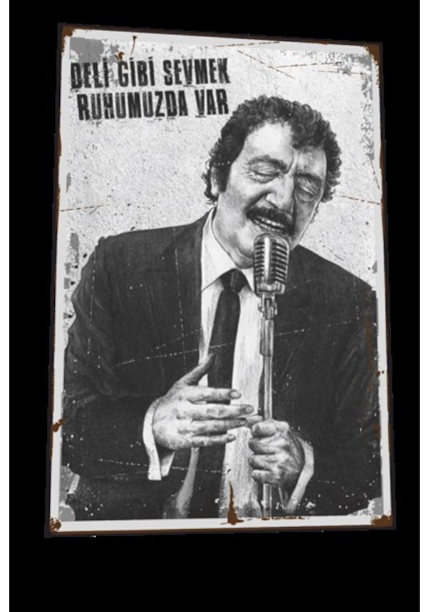 Müslüm Gürses Deli Gibi Sevmek Ruhumuzda Var Retro Poster Fiyatları ve