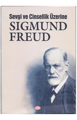 Sevgi ve Cinsellik Üzerine Sigmund Freud Ilya Yayınevi Fiyatları ve