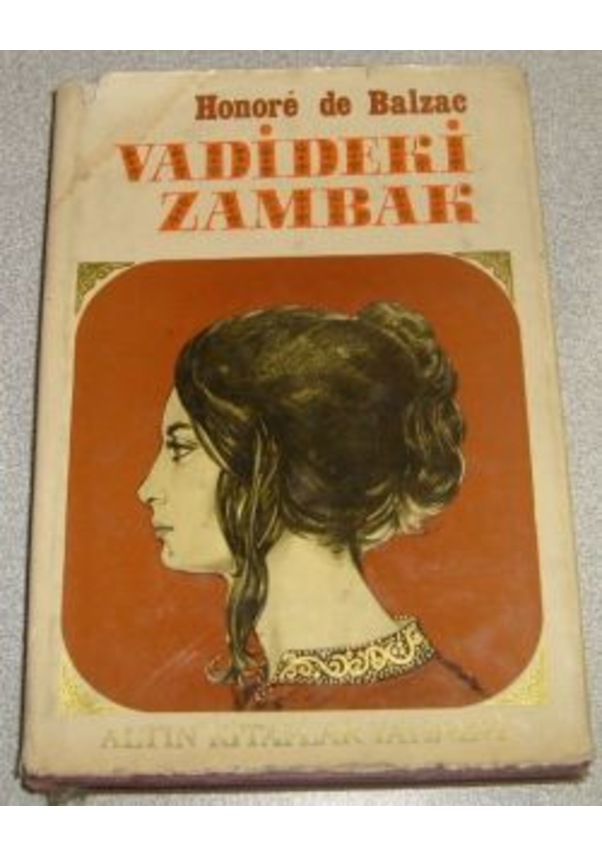 Vadideki Zambak/Honore De Balzac N11.3460 Fiyatları ve Özellikleri