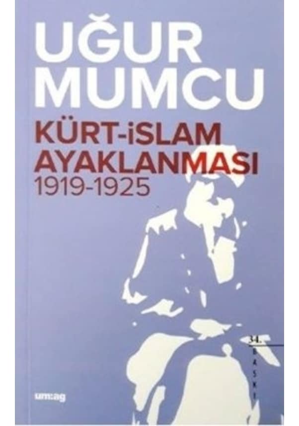 Resim Kürt - İslam Ayaklanması - Uğur Mumcu - UM:AG Araştımacı Gazetecilik Vakfı 