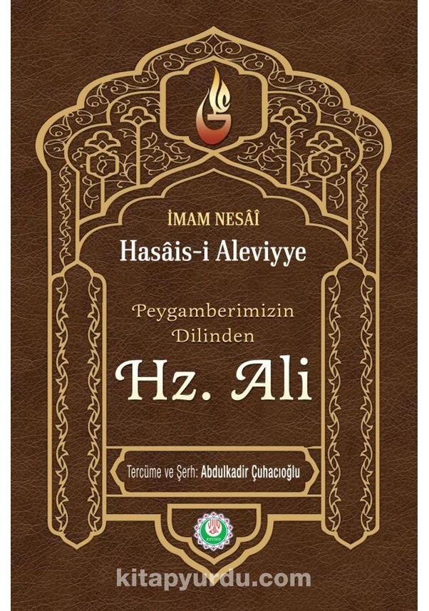 Hasais-I Aleviyye Peygamberimizin Dilinden Hz. Ali A.S Imam N Fiyatları ...