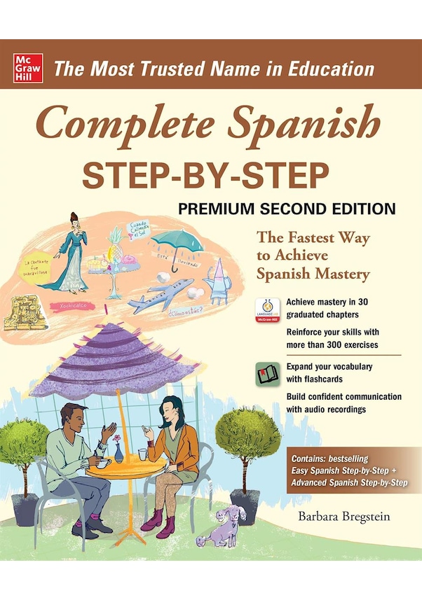 Complete Spanish Step-by-Step The Fastes Way to Achieve Spanish Mastery ...