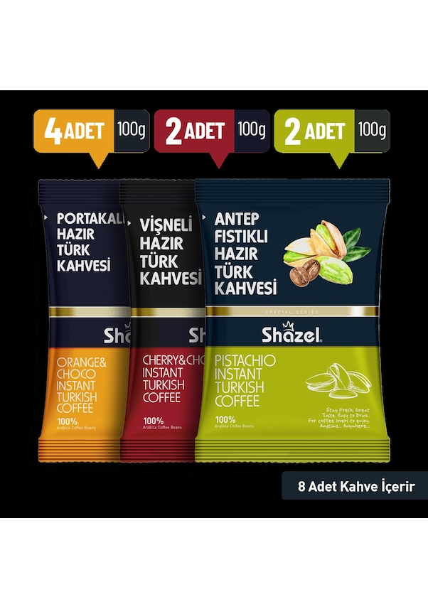 Shazel Portakallı 4 X 100 G + Vişneli 2 X 100 G + Antep Fıstıklı Hazır 