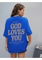 Good Loves You Baskılı Oversize Tshirt Mavi