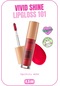 Callista Vivid Shine Lipgloss Nemlendiricili Dudak Parlatıcısı 101 Drop Everything Red