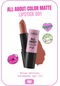 Callista All About Color Matte Lipstick Ruj 501 Our Juliet Nude