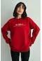 Kadın Kırmızı The Patience Baskılı Oversize Bisiklet Yaka Sweatshirt Kırmızı