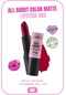 Callista All About Color Matte Lipstick Mat Görünümlü Ruj 505 Show Business
