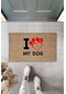 Dijital Baskı Kahverengi Kırmızı Kalpli I Love My Dog Dekoratif Kapı Paspası K-2016