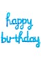 El Yazılı 16 İnç Happy Birthday Mavi Balon Set
