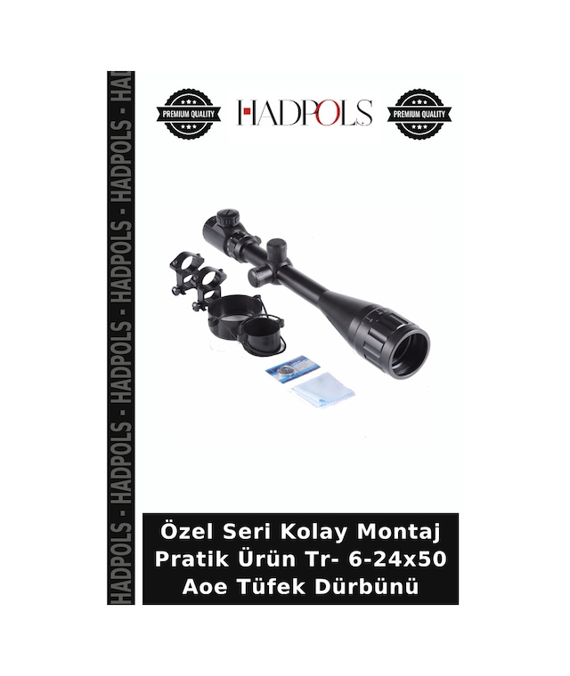 Özel Seri Kolay Montaj Pratik Ürün Tr- 6-24x50 Aoe Dürbünü