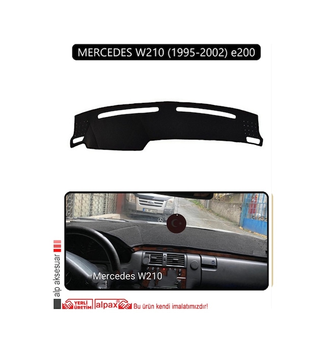 Mercedes W210 1995-2002 E200torpido Koruma Halısı Siyah Kenar