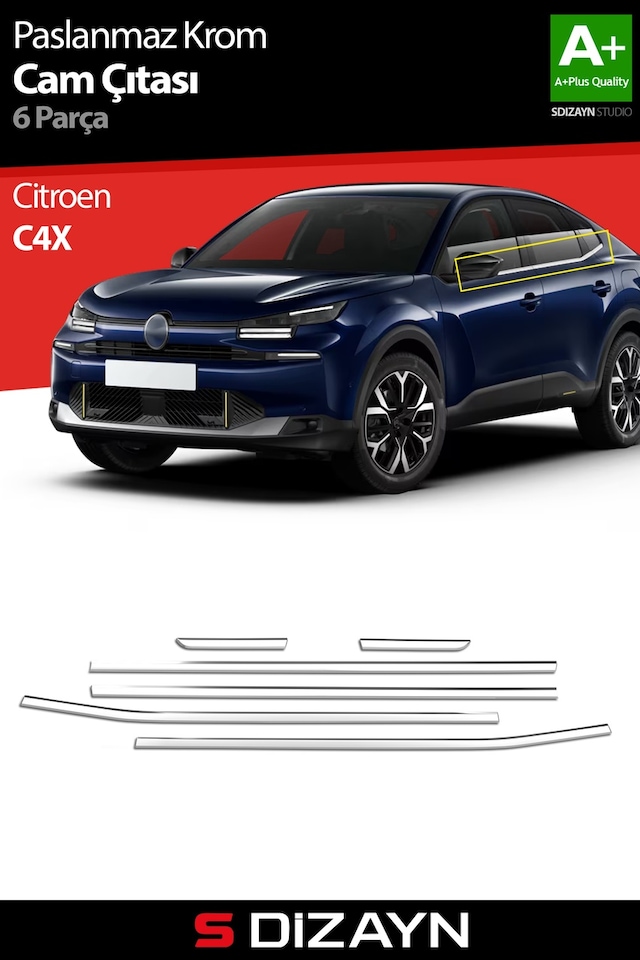S-dizayn Citroen C4x Krom Cam Çıtası 6 Prç. 2022 Üzeri A+ Kalite