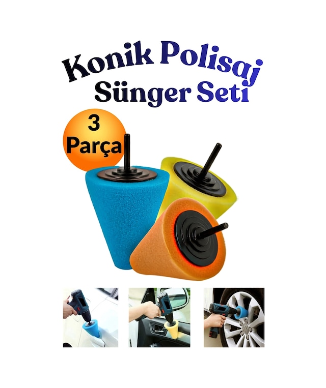 Oto Araç Araba Pasta Cila Konik Parlatma Polisaj Süngeri Aparatı Matkap Ucu Temizlik Seti 3 Parça. Profesyonel Çizik Giderici Far Jant Parlatıcı Bakım Kiti