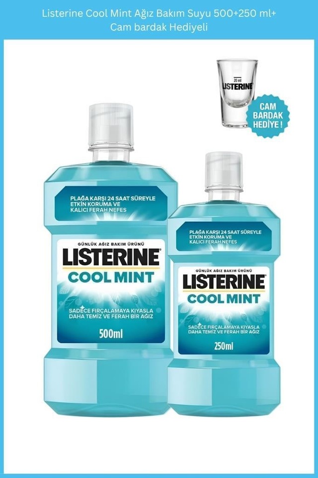 Listerine Cool Mint Ağız Bakım Suyu 500+250 Ml+cam Bardak Hediyeli