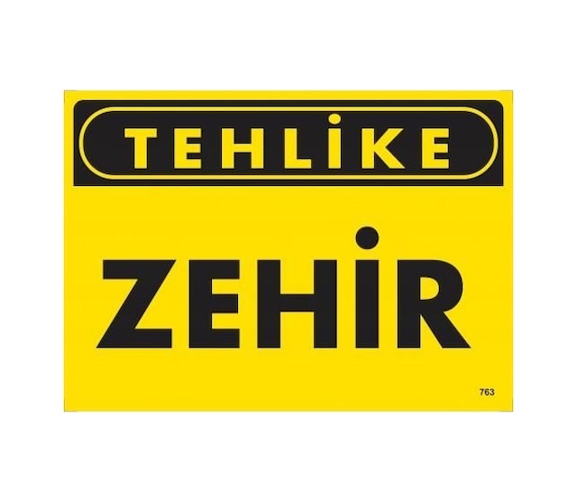 Buradabulabilirsin Tehlike Zehir Uyarı Levhası 25x35 Kod:763 Nl