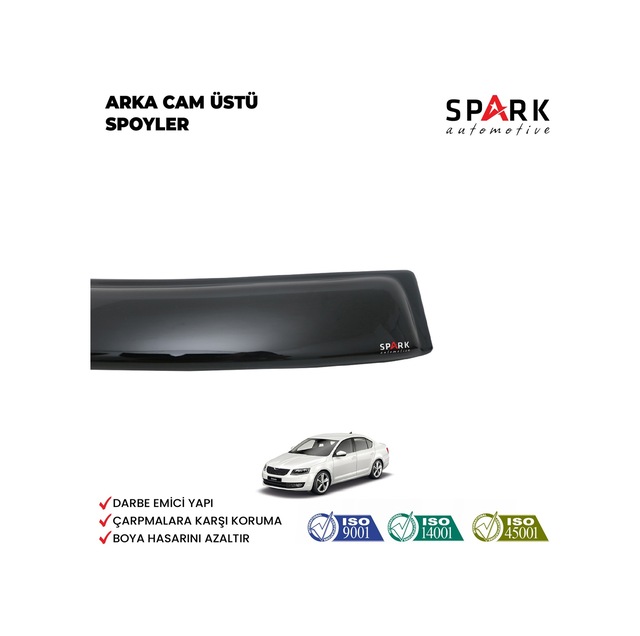 Skoda Octavia 2013 Yılı Ve Sonrası Uyumlu Arka Cam Üstü Spoyler