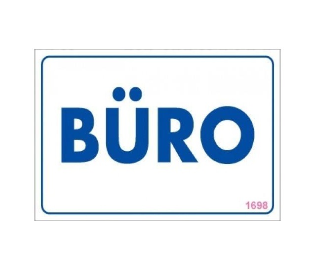 Büro Uyarı Levhası 17,5x25 Kod:1698