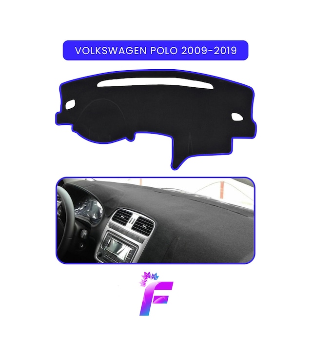 Volkswagen Polo 2009-2019 Araca Özel Torpido Örtüsü Ön Göğüs Kılıfı Tam Koruma Tam Uyum C47 Torpido Halısı