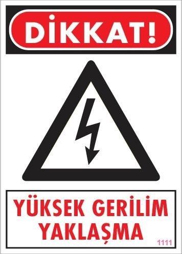 Buradabulabilirsin Yüksek Gerilim Uyarı Levhası 25x35 Kod:1111 Nl