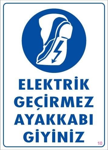 Buradabulabilirsin Elektrik Geçirmez Ayakkabı Uyarı Levhası 25x35 Kod:10 Nl