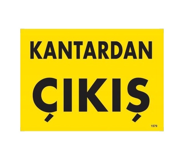 Buradabulabilirsin Kantardan Çıkış Uyarı Levhası 25x35 Kod:1579 Nl