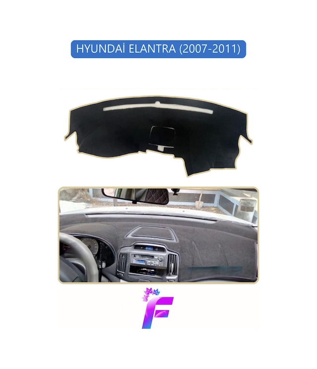 Hyundai Elantra 2007-2011 Uyumlu Torpido Örtüsü Yansıma Önleyici Hızlı Montaj Koruma G17 Torpido Halısı