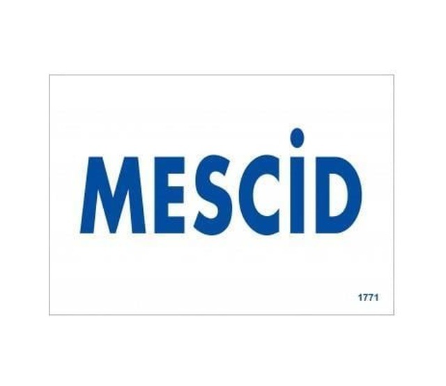 Mescid Uyarı Levhası 17,5x25 Kod:1771