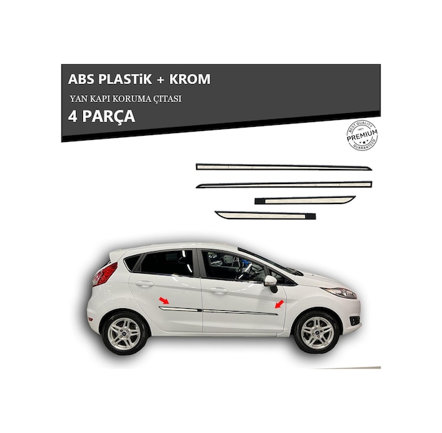 Ford Fiesta 2009 Üzeri Yan Kapı Koruma Çıtası Plastik + Krom Unvrslppkçt00049