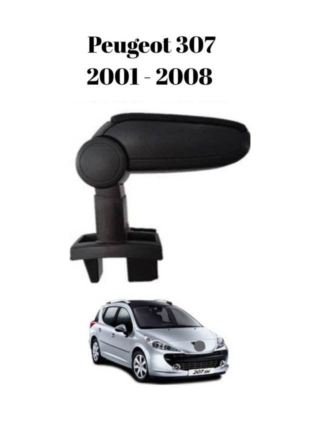 Peugeot 307 2001 2002 2003 2004 2005 2006 2007 2008 Uyumlu Araca Özel Kolçak Kol Dayama Orta Konsol Siyah