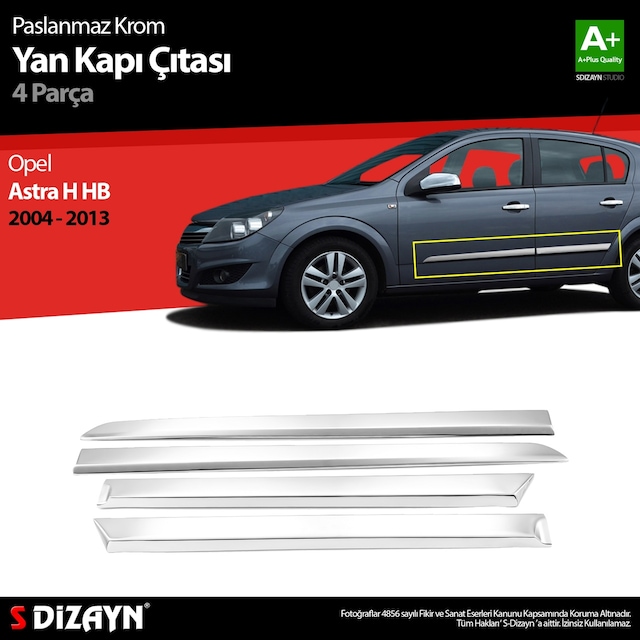S-Dizayn Opel Astra H Hb Krom Yan Kapı Çıtası 4 Prç 2004 Üzeri