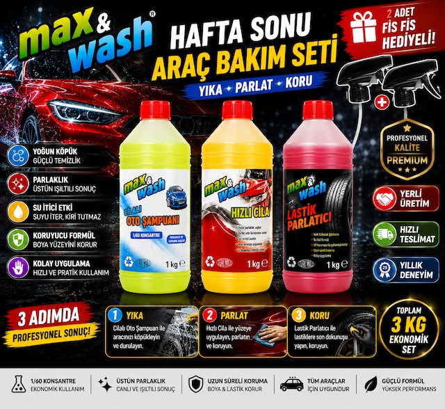 Max&wash Hafta Sonu Araç Bakım Seti 3'lü 1 Kg Cilalı Oto Şampuan + 1 Kg Hızlı Cila + 1 Kg Lastik Parlatıcı + 2 Adet Fısfıs Başlık Hediyeli