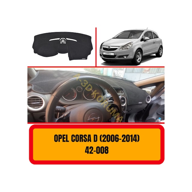 OPEL CORSA D 2006-2014 ÖN GÖĞÜS / PANEL / TORPİDO KORUMASI - KILIFI - HALISI