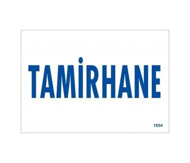 Buradabulabilirsin Tamirhane Uyarı Levhası 17,5x25 Kod:1654 Nl