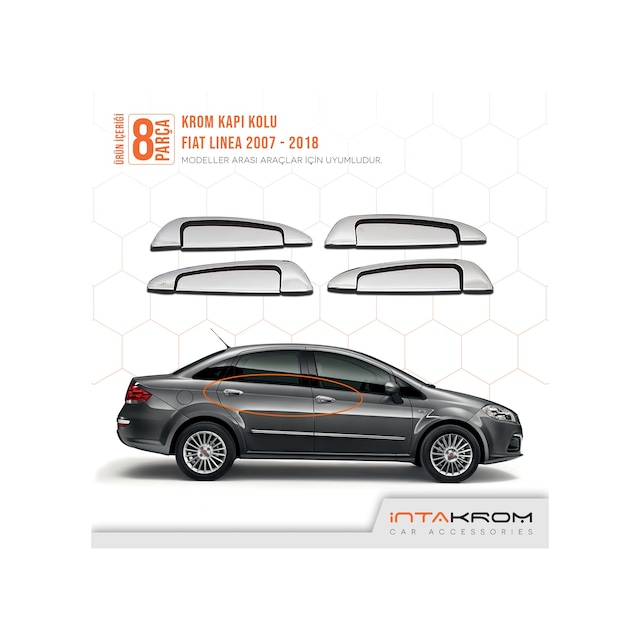 intakrom Fiat Linea Krom Kapı Kolu 4 Kapı 8 Parça 2007 ve Sonrası