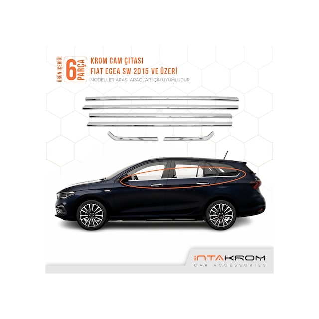 Fiat Egea Sw Krom Cam Çıtası 6 Parça 2015 Ve Üzeri Paslanmaz Çelik