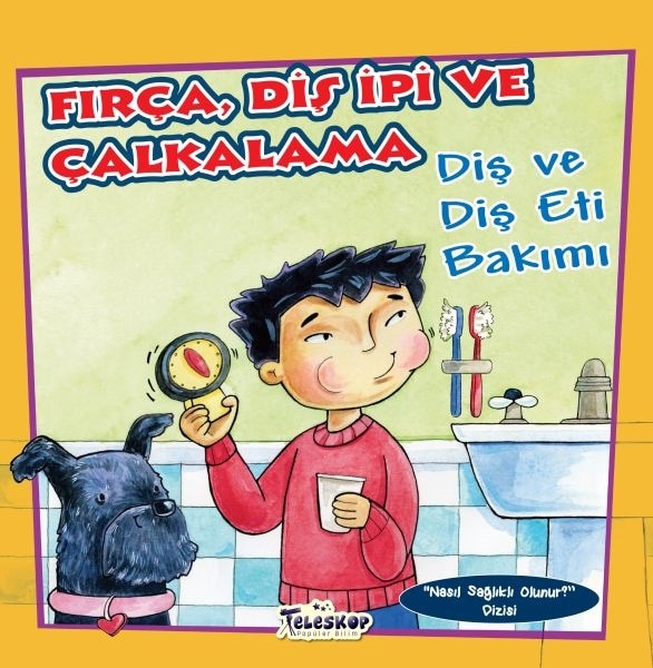 Fırça Diş İpi Ve Çalkalama - Diş Ve Diş Eti Bakımı - Nasıl Sağlıklı Olunur