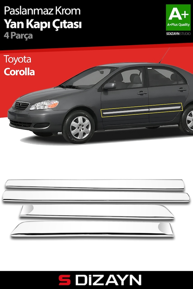S-Dizayn Toyota Corolla Uyumlu Krom Yan Kapı Çıtası 4 Prç 2002-2007