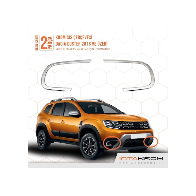 Dacia Duster Krom Sis Çerçevesi 2018 ve üzeri 2 Parça