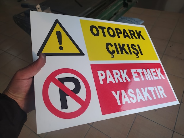 30x40 Cm 2 Adet Otopark Çıkışı Park Etmek Yasaktır Uyarı Levhası