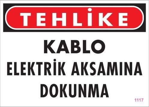Buradabulabilirsin Elektrik Kablosu Uyarı Levhası 25x35 Kod:1117 Nl
