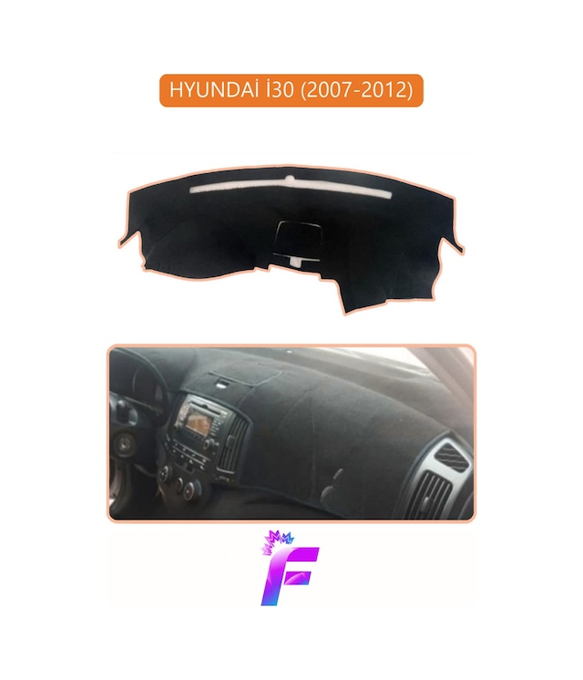 Hyundai İ30 2007-2012 Uyumlu Torpido Örtüsü Kolay Montaj Yansıma Önleyici Tam Koruma G52 Torpido Halısı
